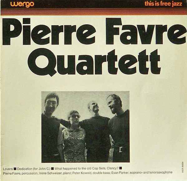 PIERRE FAVRE - Pierre Favre Quartett cover 