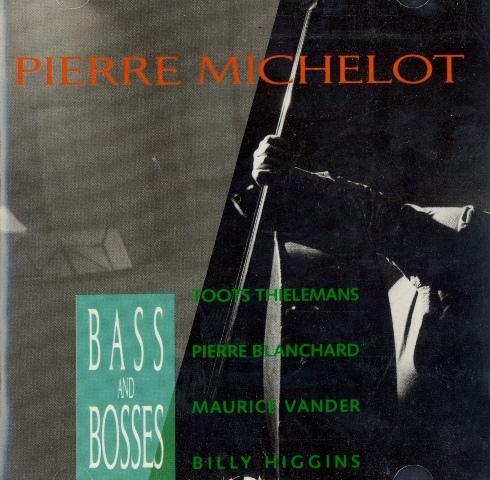 PIERRE MICHELOT - Bass and Bosses cover 