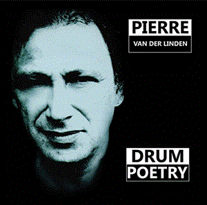 PIERRE VAN DER LINDEN - Drum Poetry cover 