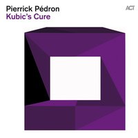 PIERRICK PÉDRON - Kubic's Cure cover 