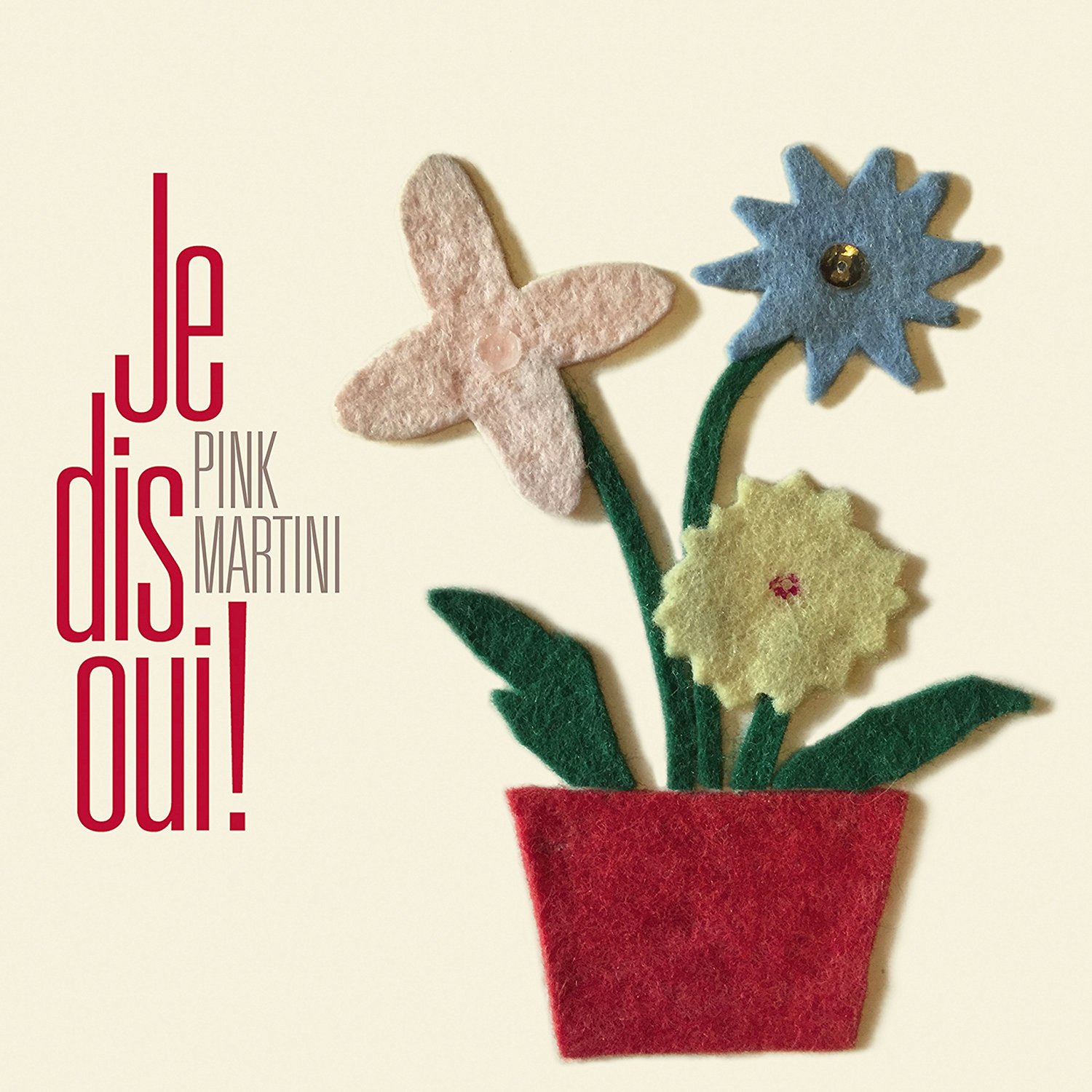 PINK MARTINI - Je Dis Oui! cover 