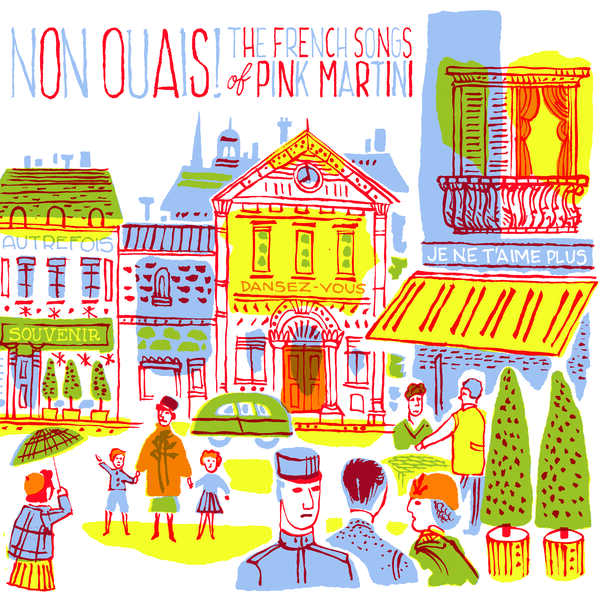 PINK MARTINI - Non ouais ! cover 
