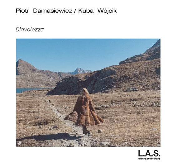 PIOTR DAMASIEWICZ - Piotr Damasiewicz / Kuba Wójcik : Diavolezza cover 