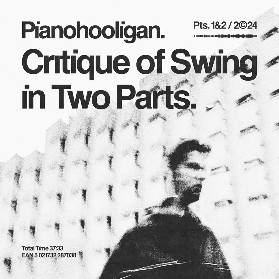PIOTR ORZECHOWSKI (PIANOHOOLIGAN) - Pianohooligan : Critique of Swing in Two Parts, Pts. 1 & 2 cover 