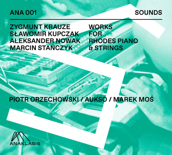 PIOTR ORZECHOWSKI (PIANOHOOLIGAN) - Piotr Orzechowski, Aukso, Marek Moś : Works For Rhodes Piano & Strings cover 