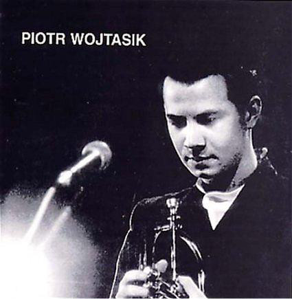 PIOTR WOJTASIK - Piotr Wojtasik cover 