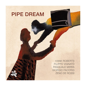 PIPE DREAM - Pipe Dream cover 