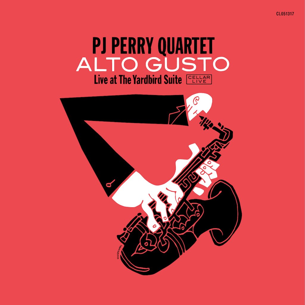 P.J. PERRY - P.J. Perry Quartet : Alto Gusto cover 