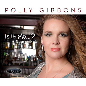 POLLY GIBBONS - Is It Me...? cover 
