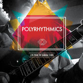 POLYRHYTHMICS - Live from the Banana Stand cover 