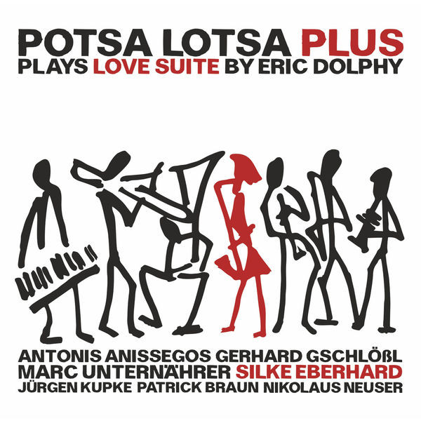 POTSA LOTSA - Potsa Lotsa Plus Plays Love Suite By Eric Dolphy cover 