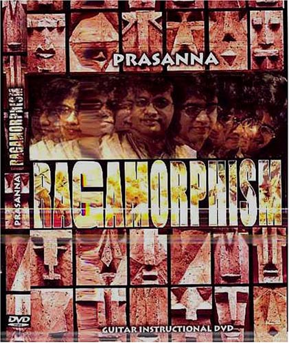 PRASANNA - Ragamorphism - Guitar Instructional DVD cover 
