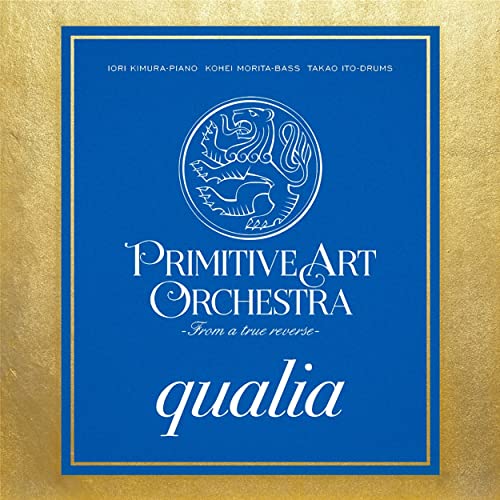 PRIMITIVE ARTS ORCHESTRA - Qualia cover 