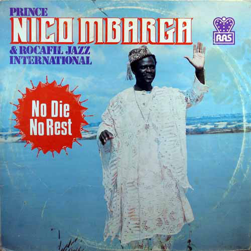 PRINCE NICO MBARGA - No Die, No Rest cover 