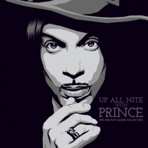 PRINCE - Up All Nite with Prince : The One Nite Alone Collection cover 