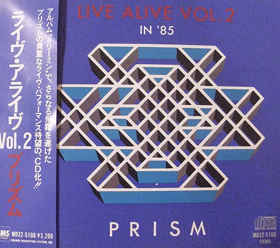 PRISM - Live Alive Vol. 2 (In '85) cover 