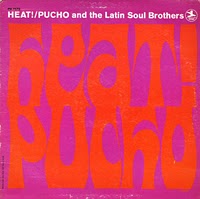 PUCHO & THE LATIN SOUL BROTHERS - Heat! cover 