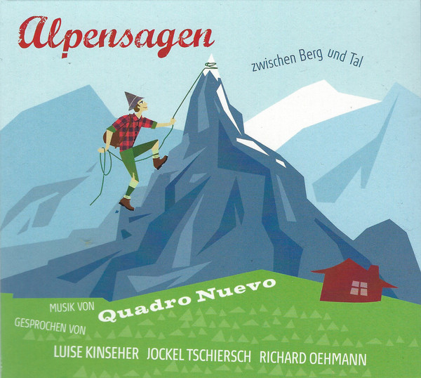 QUADRO NUEVO - Alpensagen (Zwischen Berg Und Tal) cover 