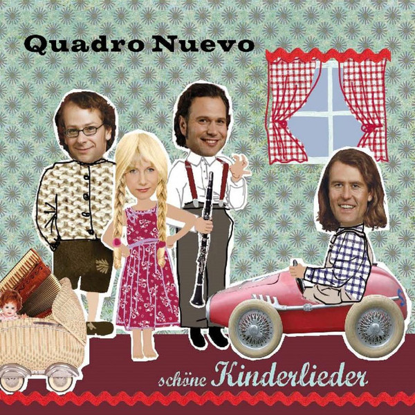 QUADRO NUEVO - Schöne Kinderlieder cover 