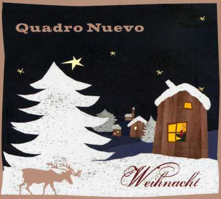 QUADRO NUEVO - Weihnacht cover 