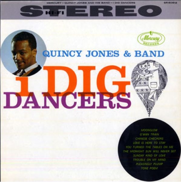 QUINCY JONES - I Dig Dancers cover 