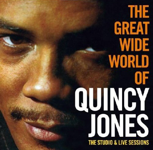 QUINCY JONES - The Great Wide World Of Quincy Jones cover 