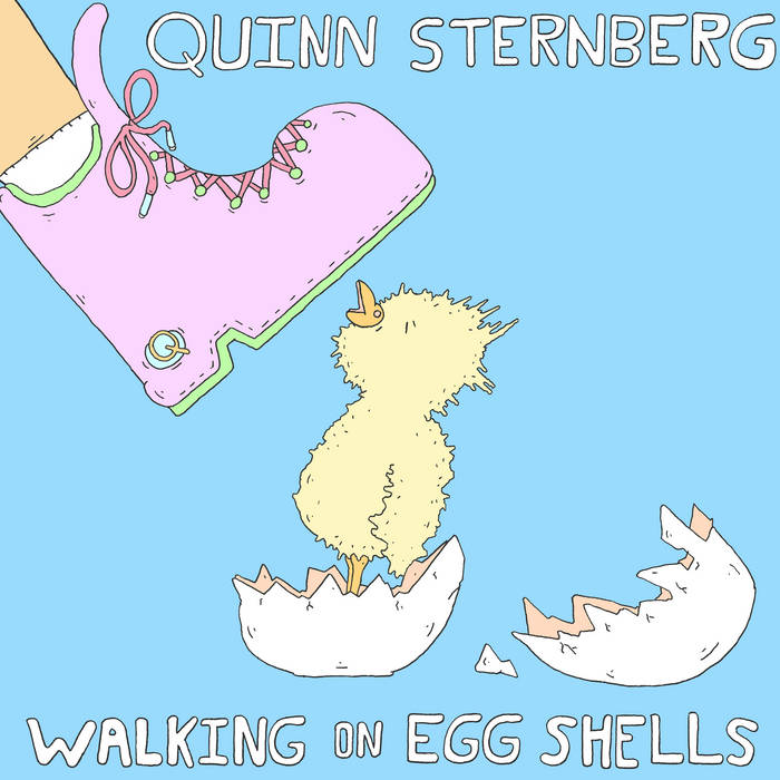 QUINN STERNBERG - Walking On Eggshells cover 
