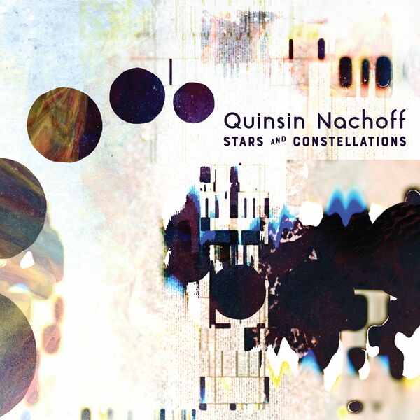 QUINSIN NACHOFF - Stars and Constellations cover 