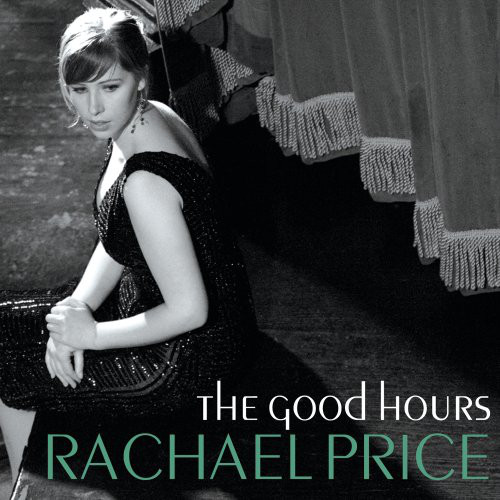 RACHAEL PRICE - The Good Hours cover 
