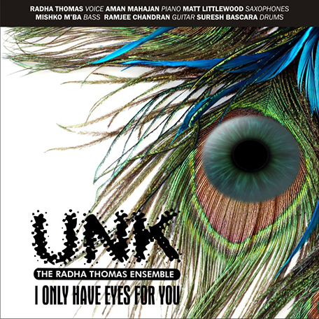THE RADHA THOMAS ENSEMBLE UNK - I Only Have Eyes For You cover 