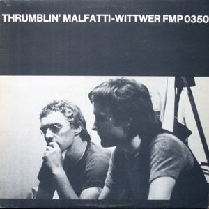 RADU MALFATTI - Malfatti-Wittwer : Thrumblin' cover 