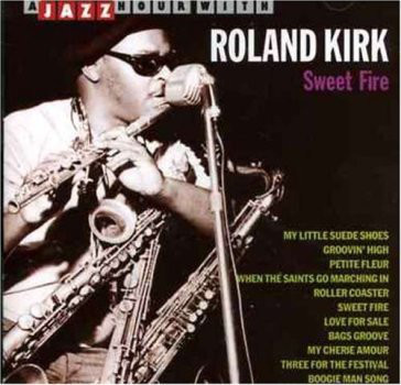 RAHSAAN ROLAND KIRK - Sweet Fire cover 
