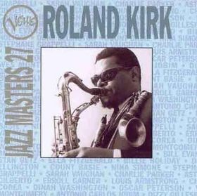 RAHSAAN ROLAND KIRK - Verve Jazz Masters 27 cover 