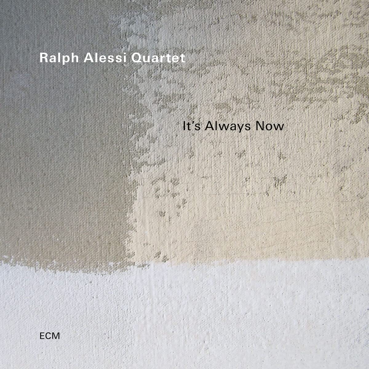 RALPH ALESSI - It's Always Now cover 