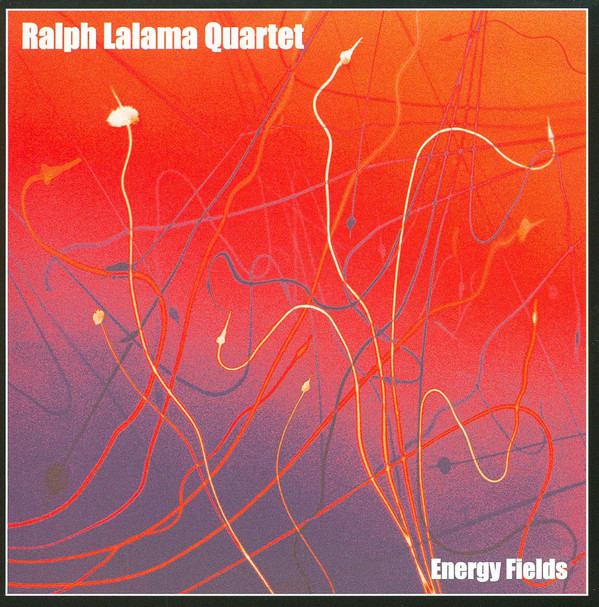 RALPH LALAMA - Energy Fields cover 