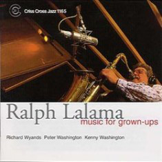RALPH LALAMA - Music for Grown-Ups cover 