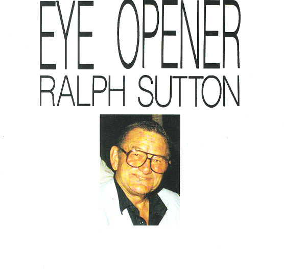 RALPH SUTTON - Eye Opener cover 