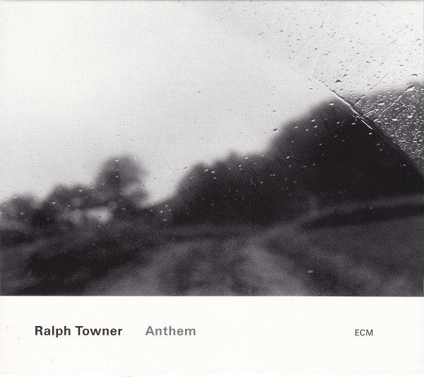 RALPH TOWNER - Anthem cover 