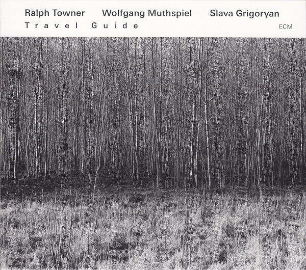 RALPH TOWNER - Travel Guide cover 