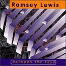 RAMSEY LEWIS - Between the Keys cover 