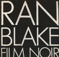 RAN BLAKE - Film Noir cover 