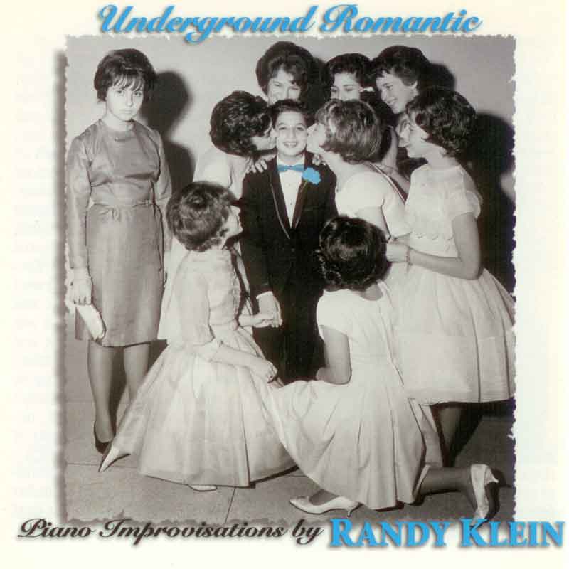 RANDY KLEIN - Underground Romantic cover 