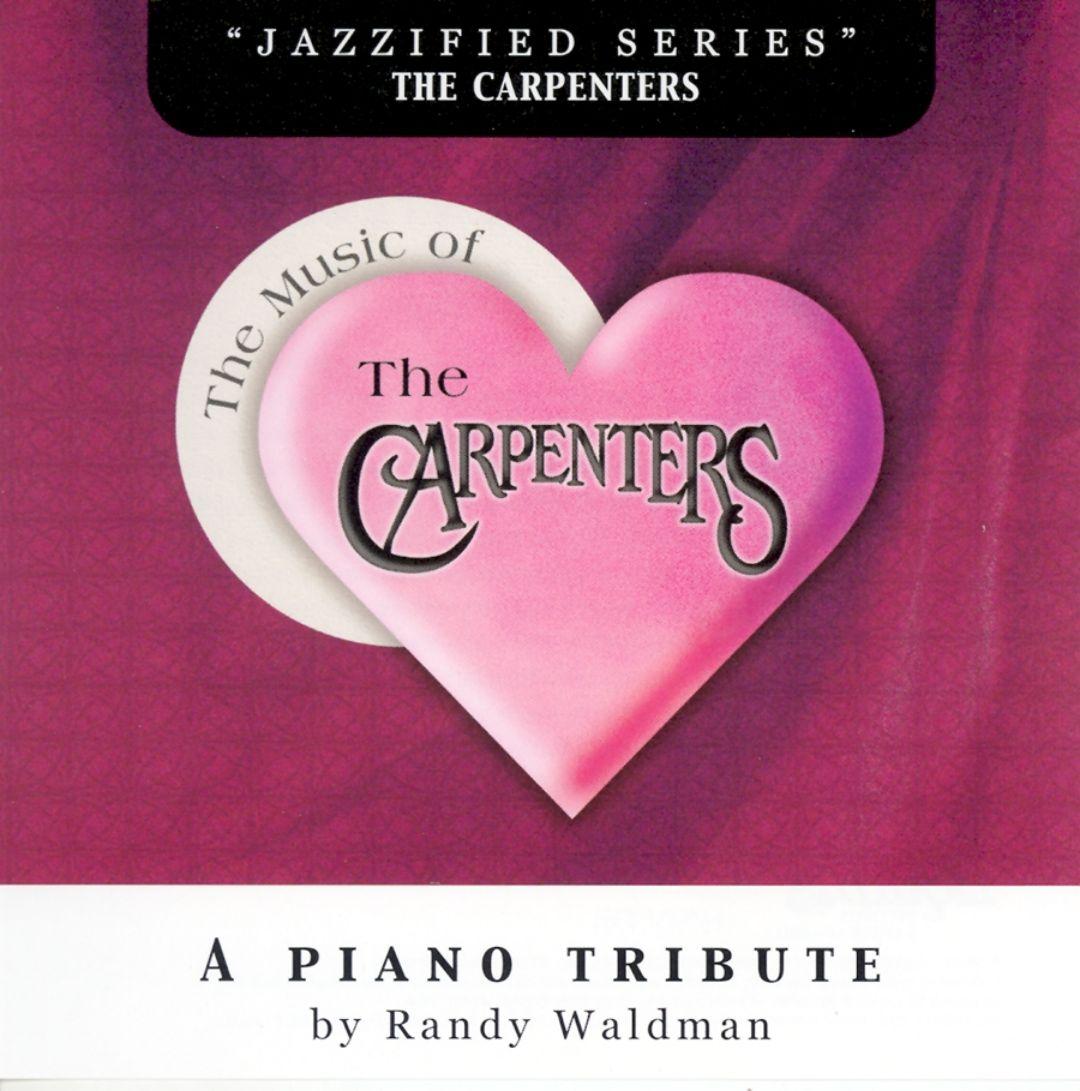 RANDY WALDMAN - Music of the Carpenters cover 