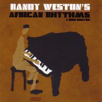 RANDY WESTON - African Rhythms (African Cookbook/Niles Little Big) cover 
