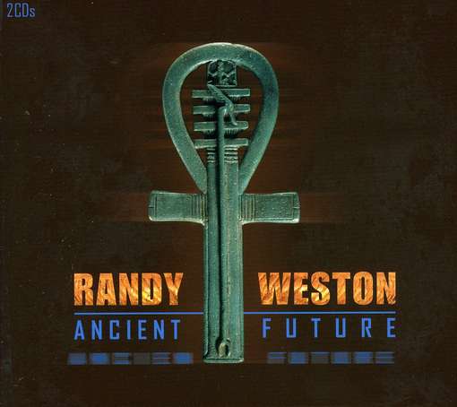 RANDY WESTON - Ancient Fututre cover 