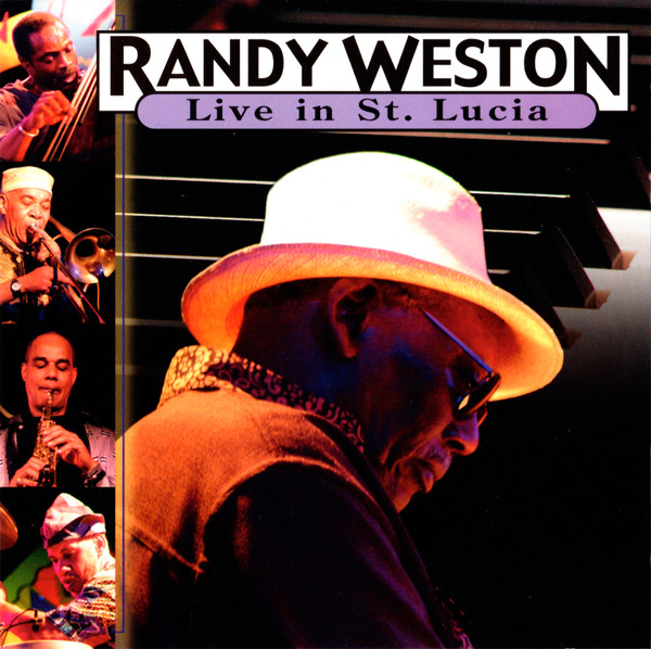 RANDY WESTON - Live in St. Lucia cover 