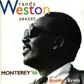 RANDY WESTON - Monterey '66 cover 