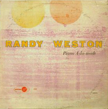 RANDY WESTON - Piano A-La-Mode cover 