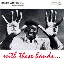 RANDY WESTON - With These Hands cover 