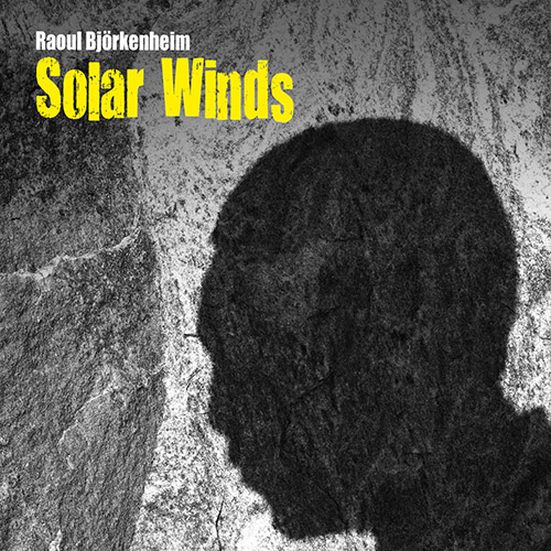 RAOUL BJRKENHEIM - Solar Winds cover 